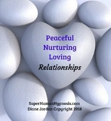 Find Peaceful, Nurturing, Loving Relationships with this hypnosis meditation CD from SuperHuman Hypnosis